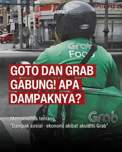 Prekariat Bukan ProletarInfografis GOTO dan Grab Gabung (Foto: Instagram @scholariumco dan @sosiologi.fact)